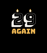 29 again