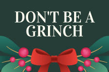Dont be a grinch