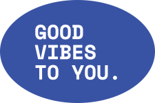 good vibes to you
