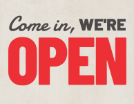 We're open