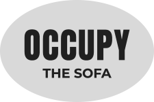 occupy the sofa