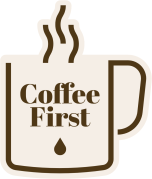 coffee first