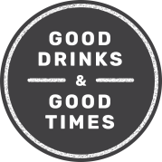 good drinks good times