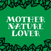 Mother nature lover