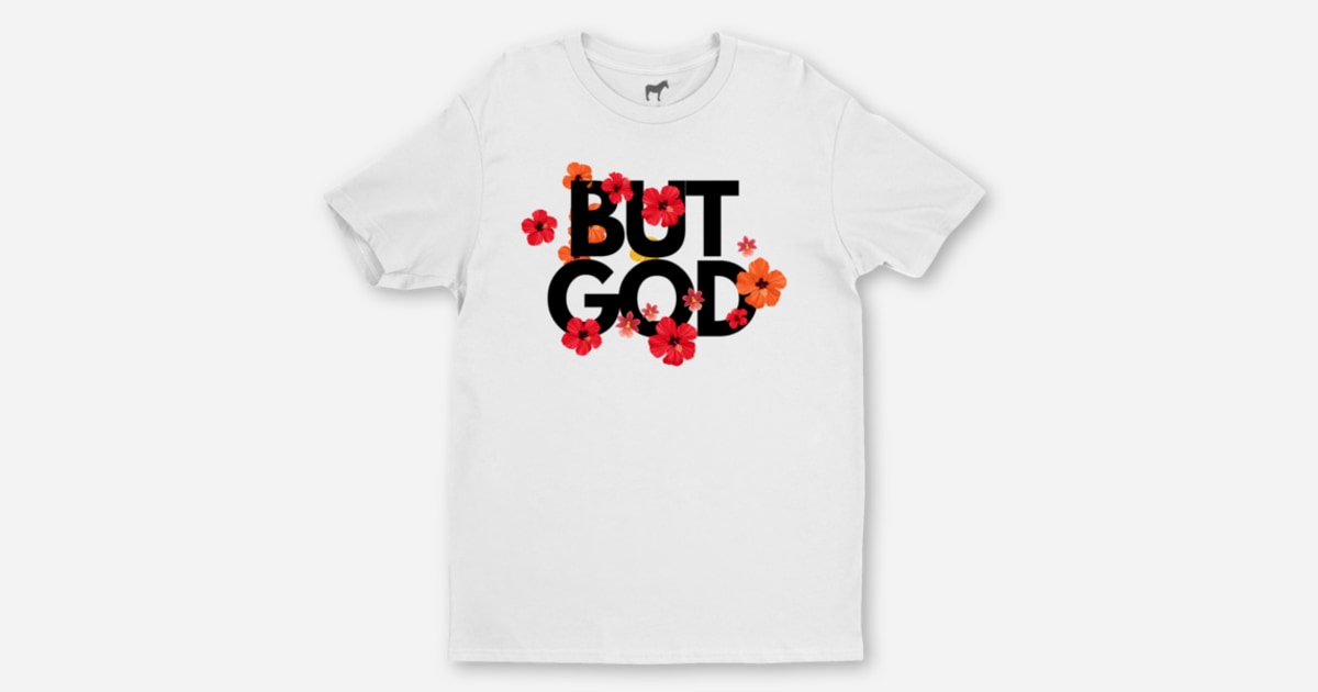 But God by Muff World Studio | T-shirts | Sticker Mule UK