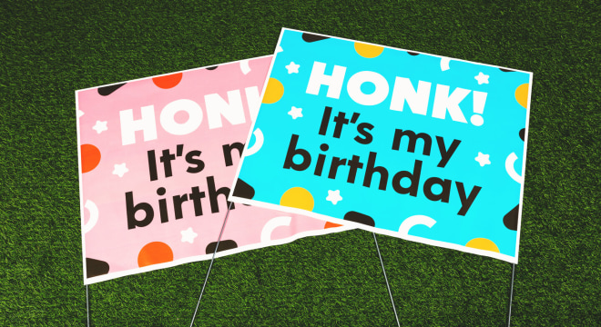 Honk its my custom birthday yard sign