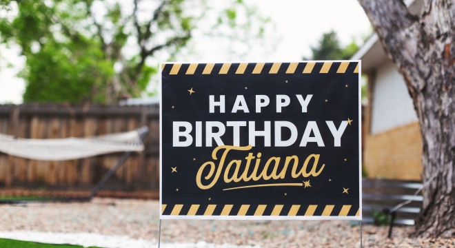 Custom yard sign for a birthday